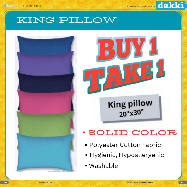 Buy 1 Take 1 Dakki Pillow  King Size 20"x30" (Reg.1240)