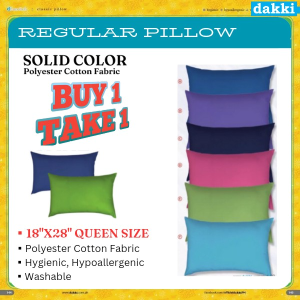 BUY 1 TAKE 1 Dakki Regular Pillow (Queen Size) 18"X28” (Srp 1140)