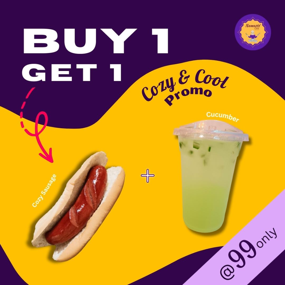 BUY 1 GET 1 Cozy Sausage Sandwich + Cucumber Fruit Juice