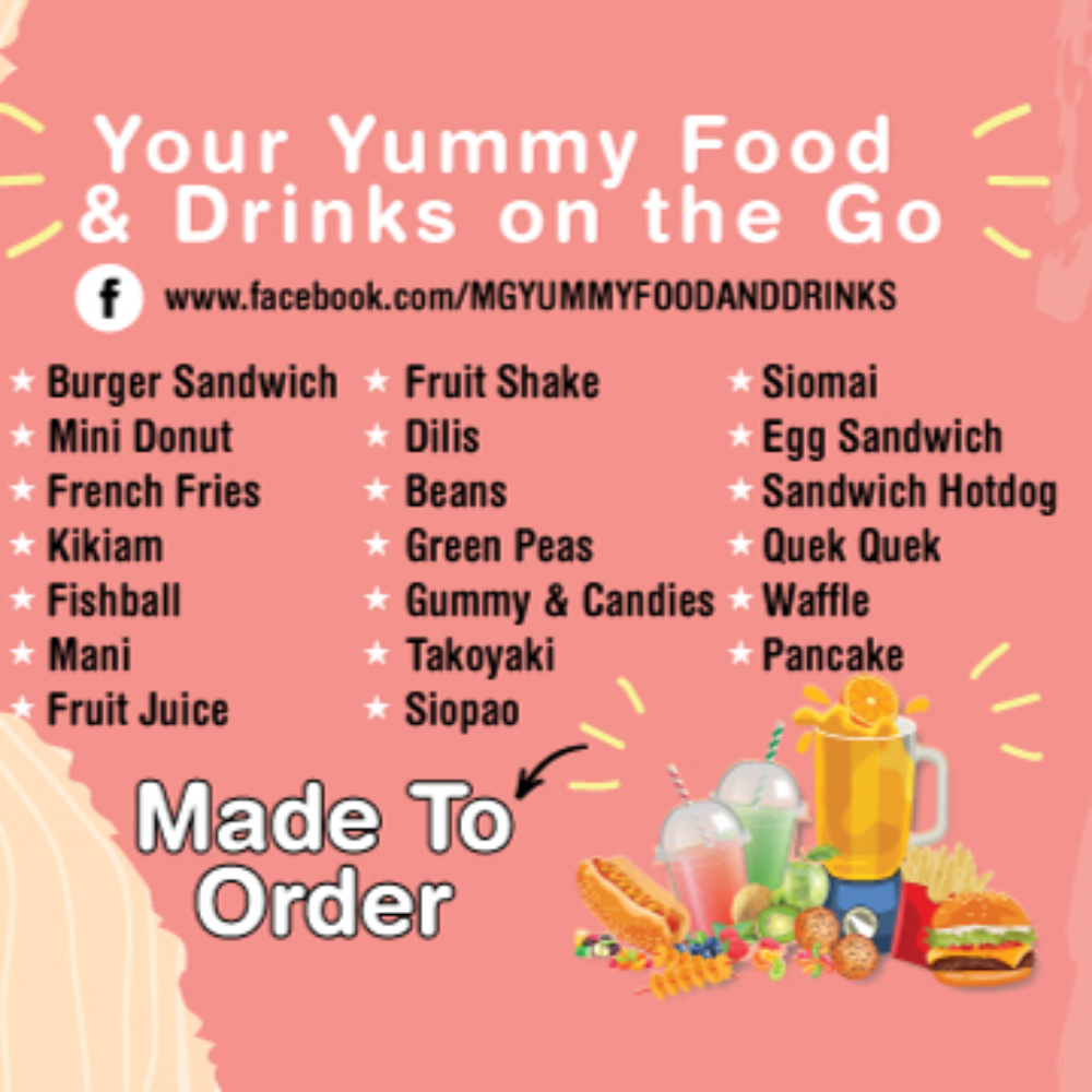 MG YUMMY FOOD, SNACKS, FRUIT SHAKE & JUICES