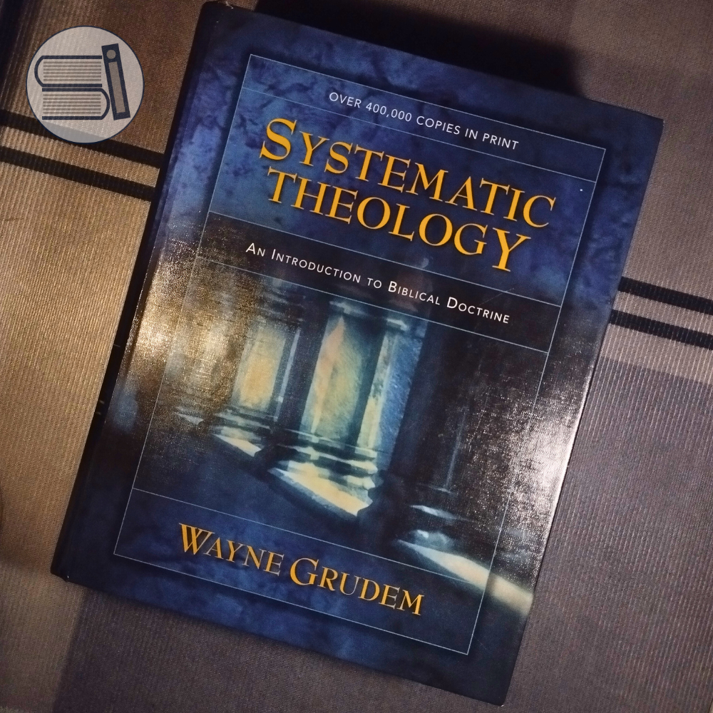 Systematic Theology -- Wayne Grudem (VG - HC)