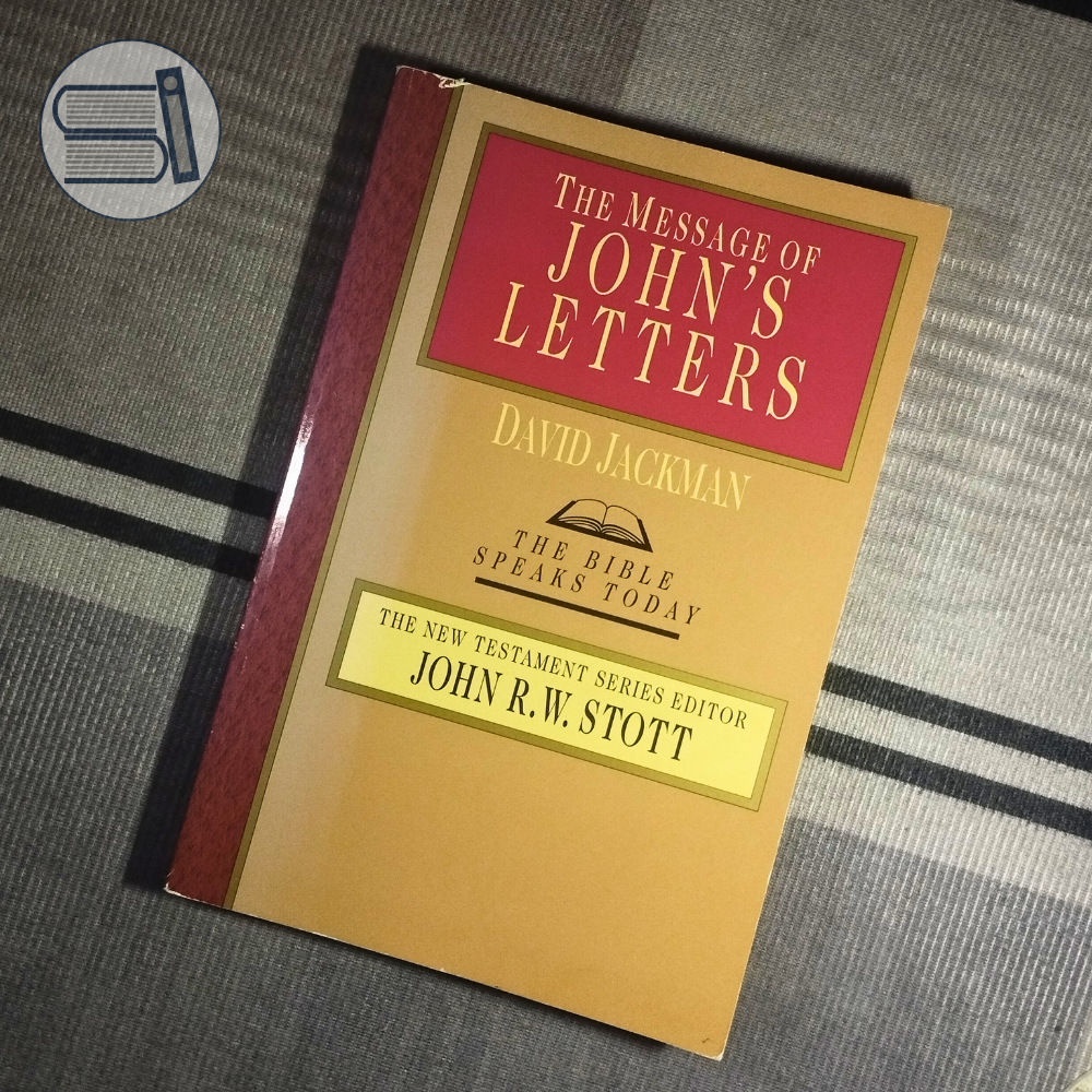 The Message of John's Letters -- David Jackman (G - PB)