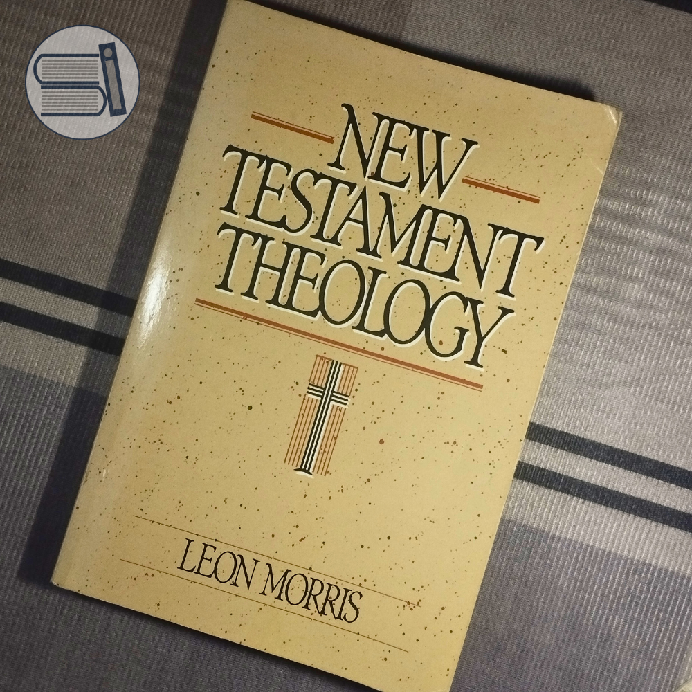 New Testament Theology -- Leon Morris (VG/G - HCNDJ/PB)